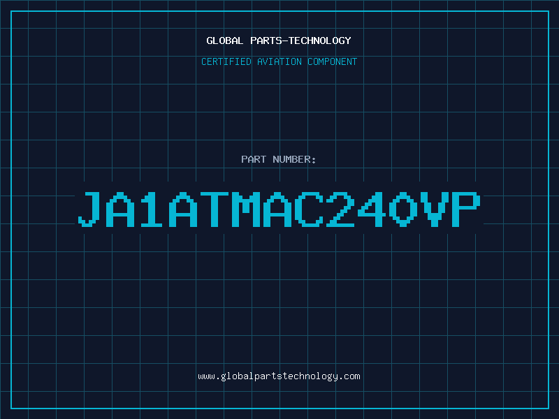 Aviation Part JA1ATMAC240VP