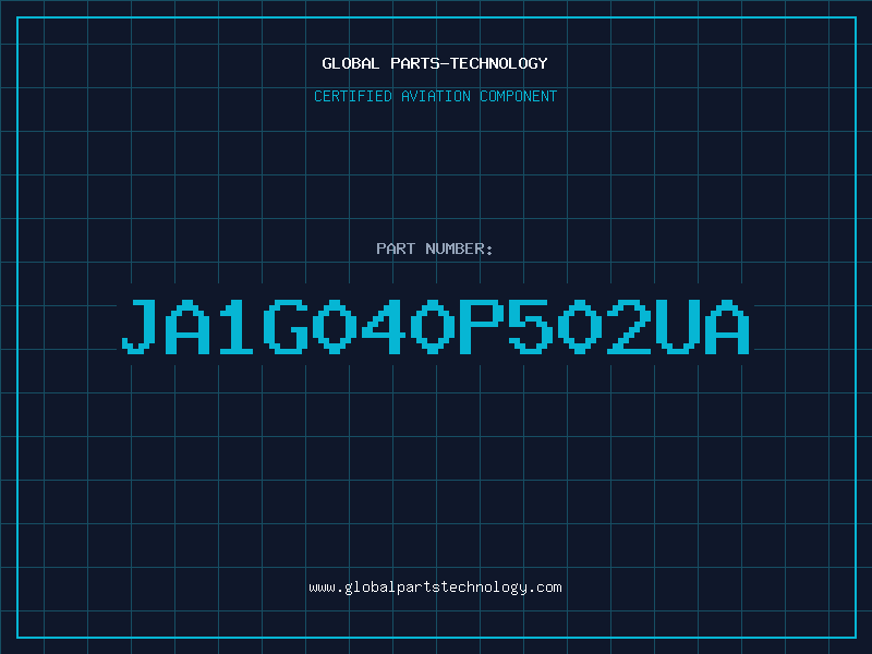Aviation Part JA1G040P502UA