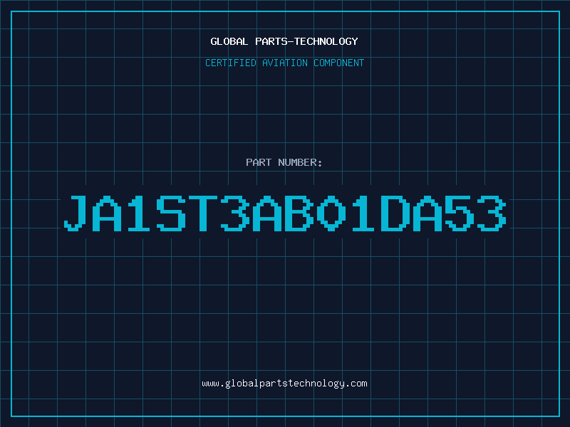 Aviation Part JA1ST3AB01DA53