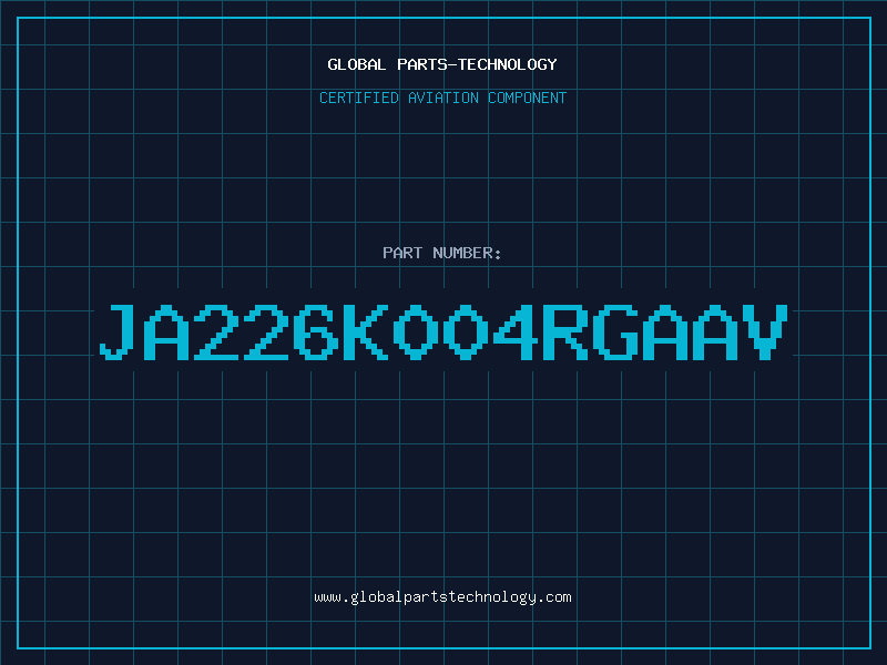 Aviation Part JA226K004RGAAV