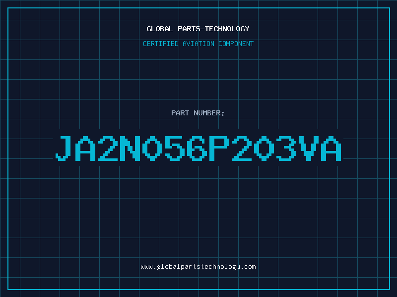 Aviation Part JA2N056P203VA