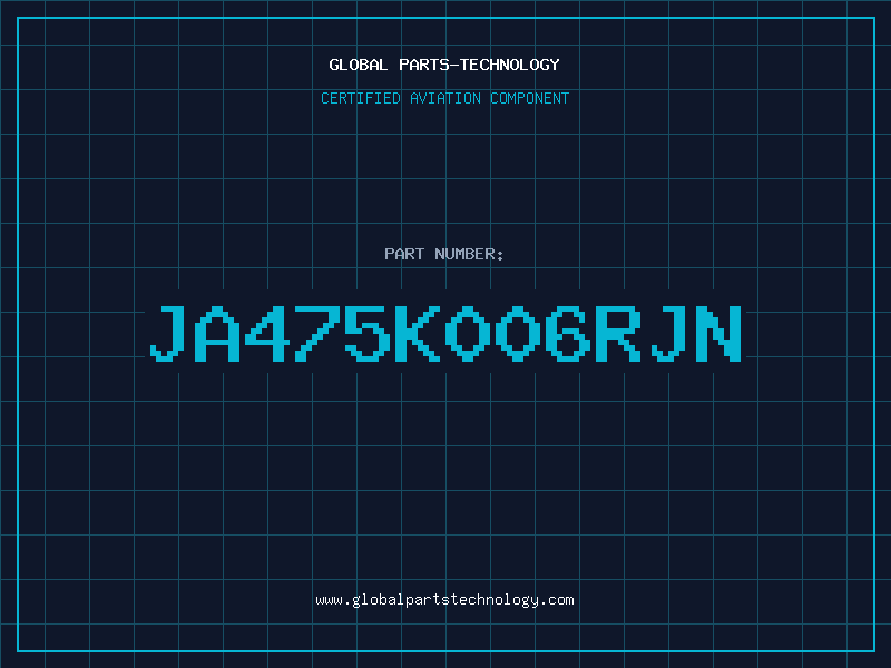 Aviation Part JA475K006RJN