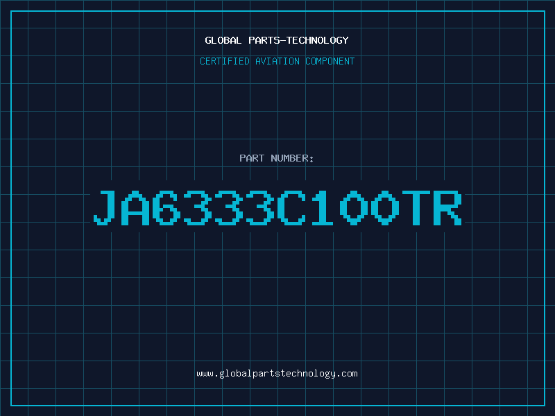 Aviation Part JA6333C100TR