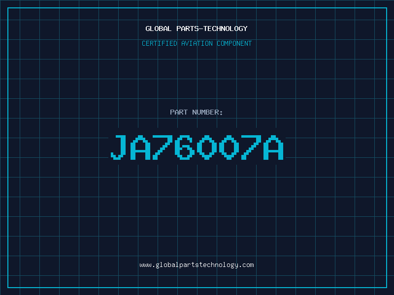 Aviation Part JA76007A