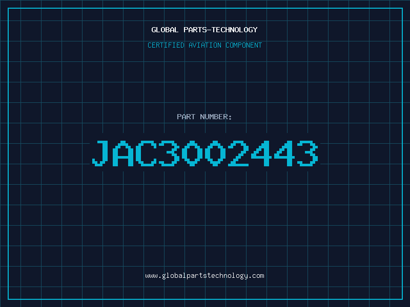 Aviation Part JAC3002443
