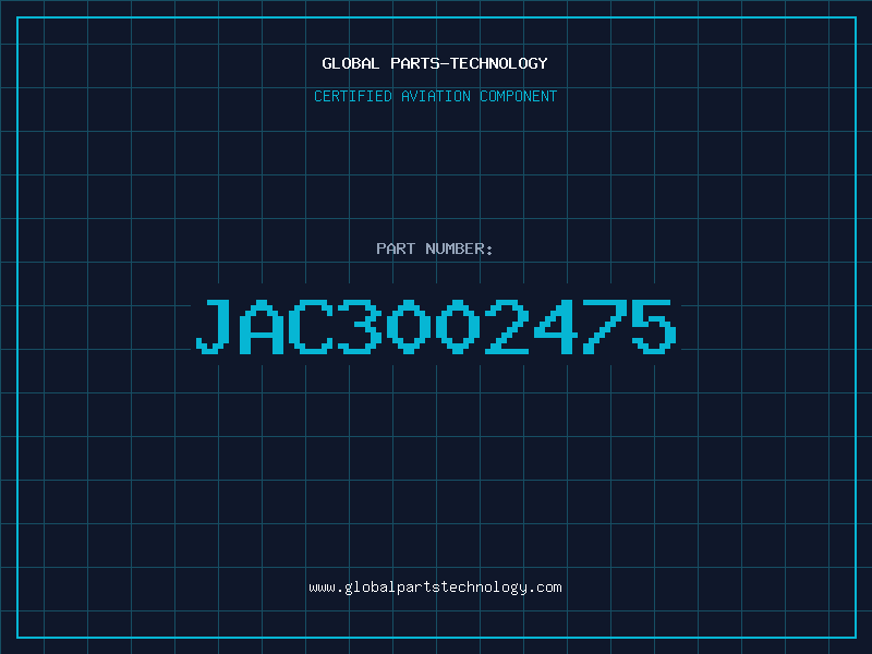 Aviation Part JAC3002475