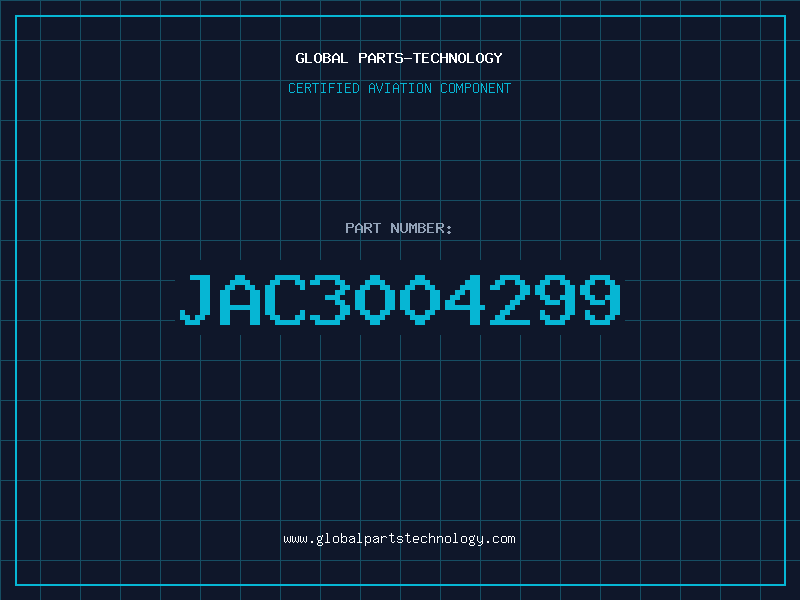 Aviation Part JAC3004299