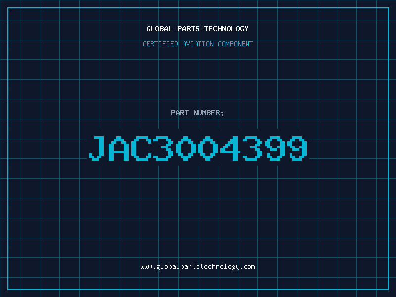 Aviation Part JAC3004399