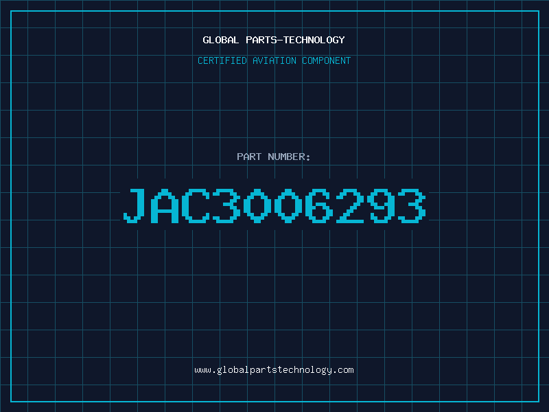 Aviation Part JAC3006293