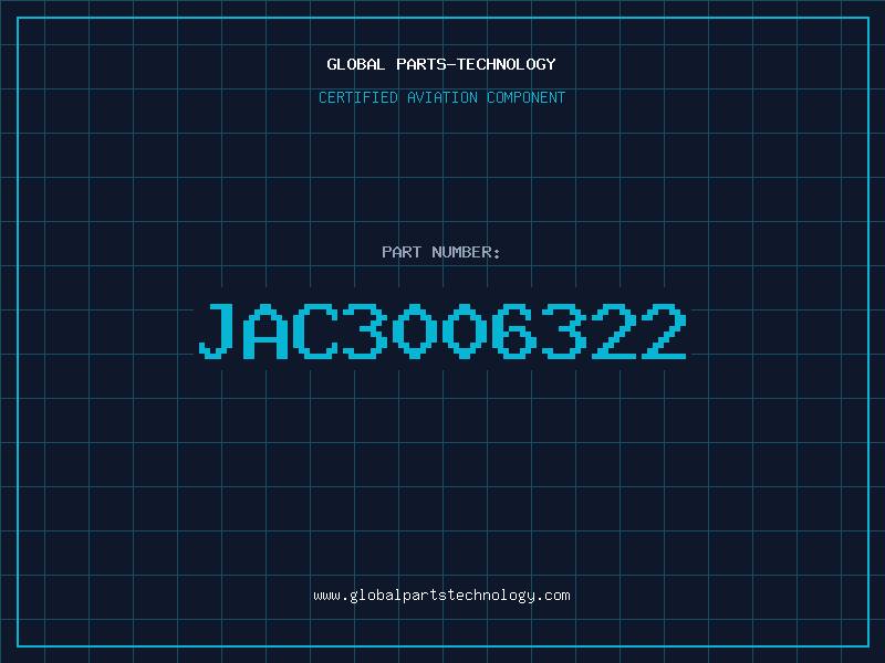 Aviation Part JAC3006322