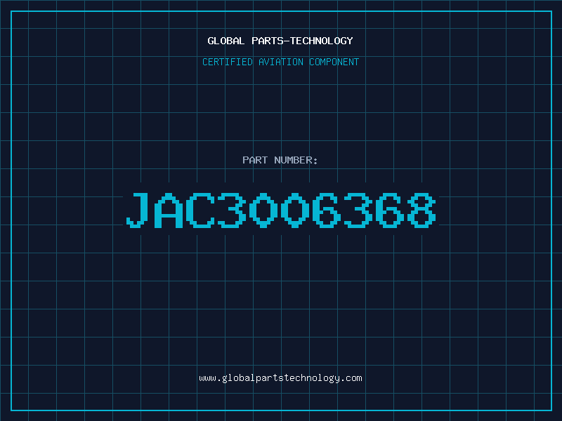 Aviation Part JAC3006368