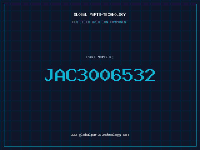 Aviation Part JAC3006532