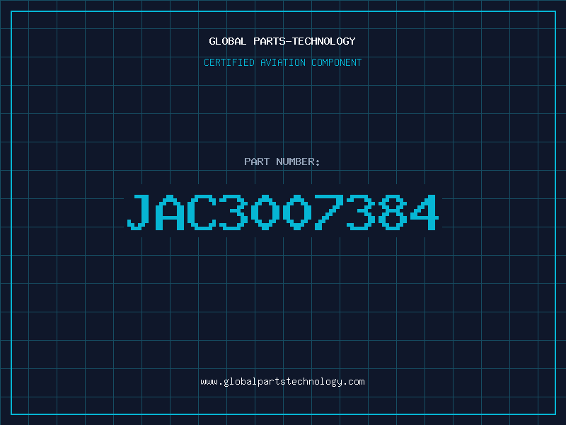 Aviation Part JAC3007384