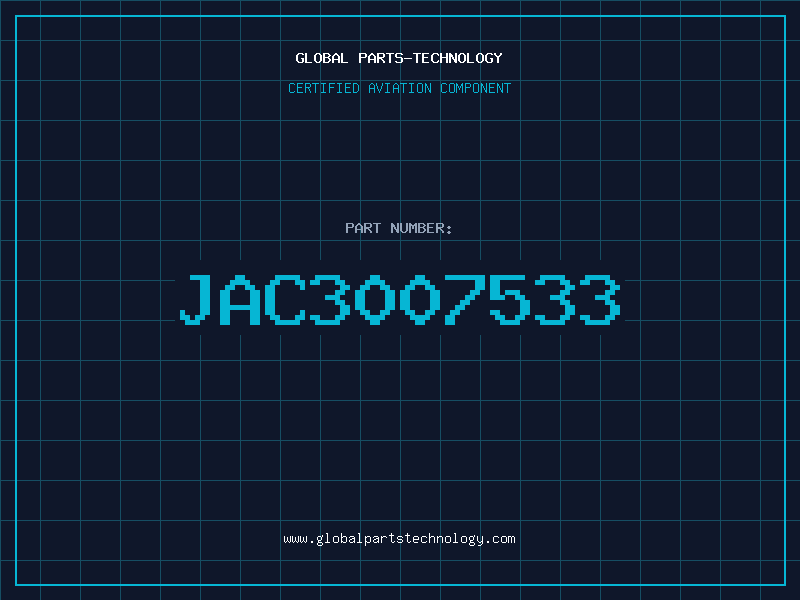 Aviation Part JAC3007533