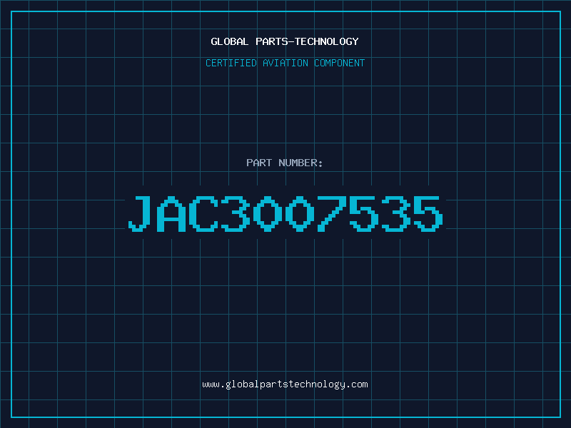 Aviation Part JAC3007535