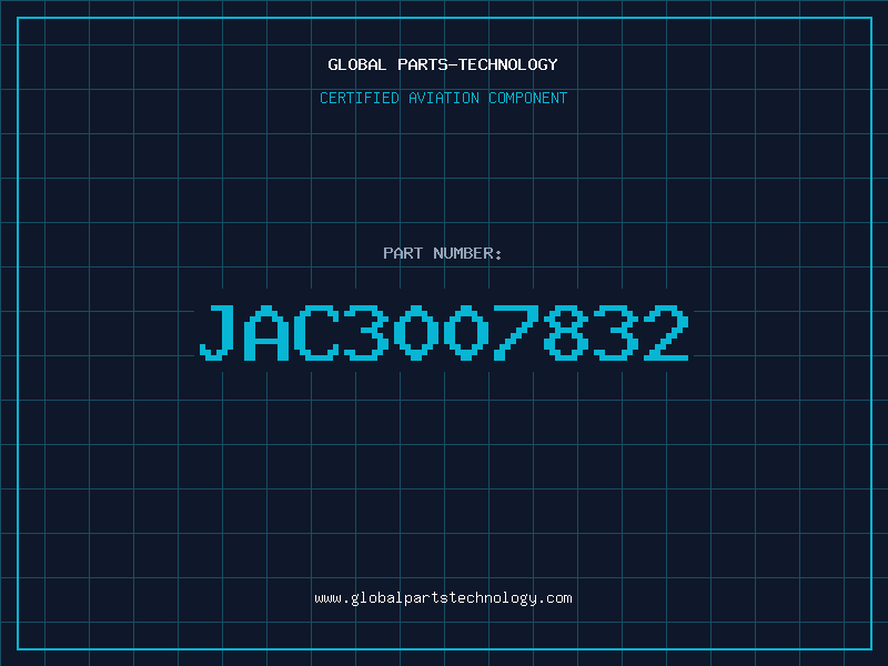 Aviation Part JAC3007832