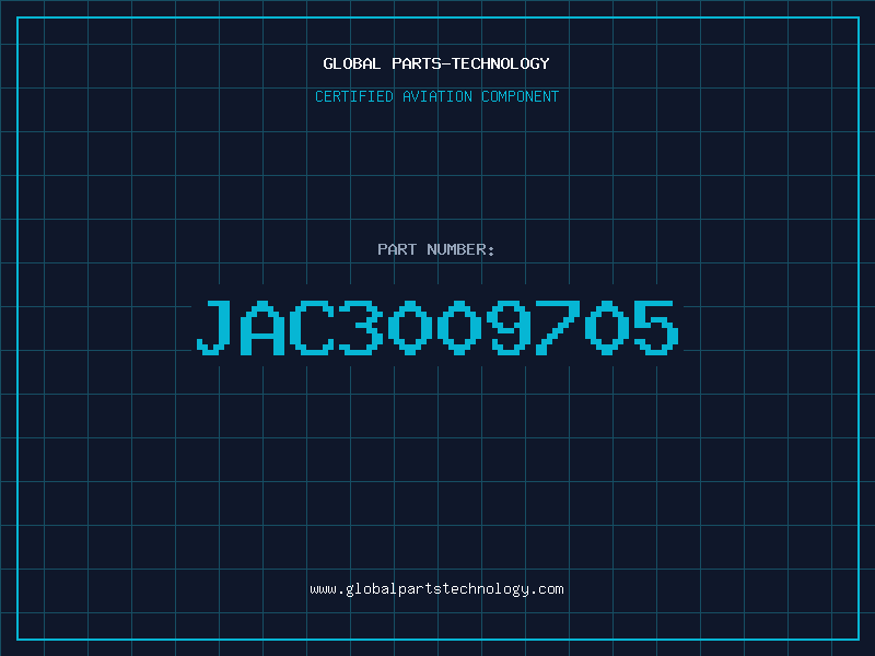 Aviation Part JAC3009705