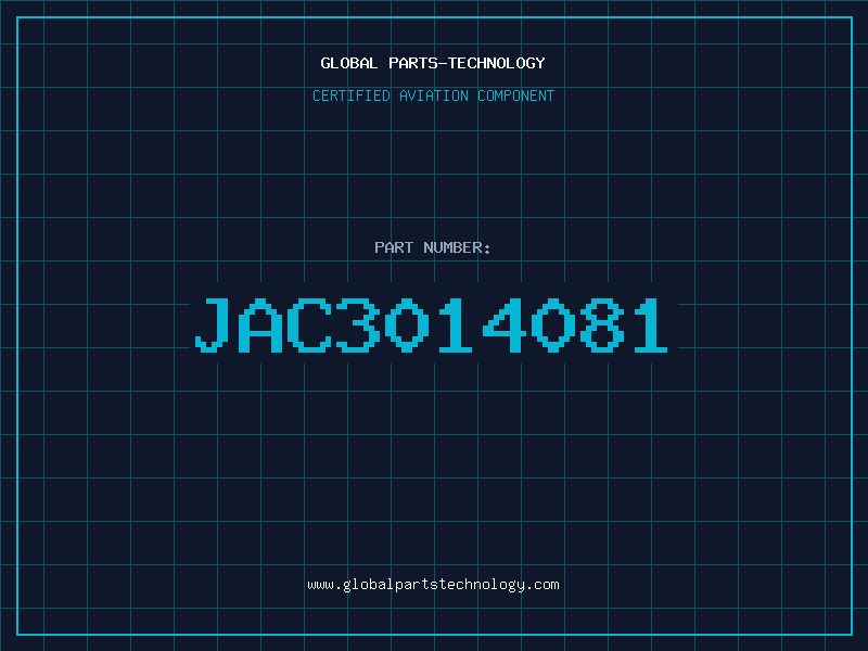 Aviation Part JAC3014081