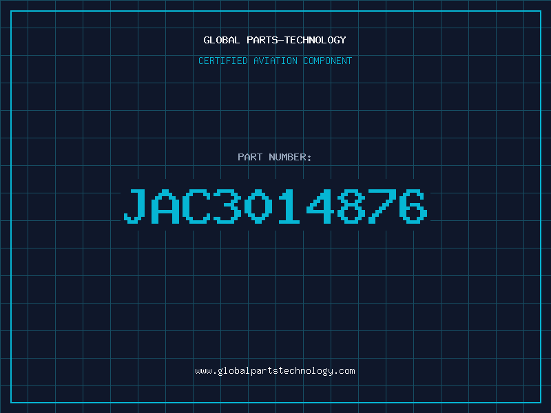 Aviation Part JAC3014876