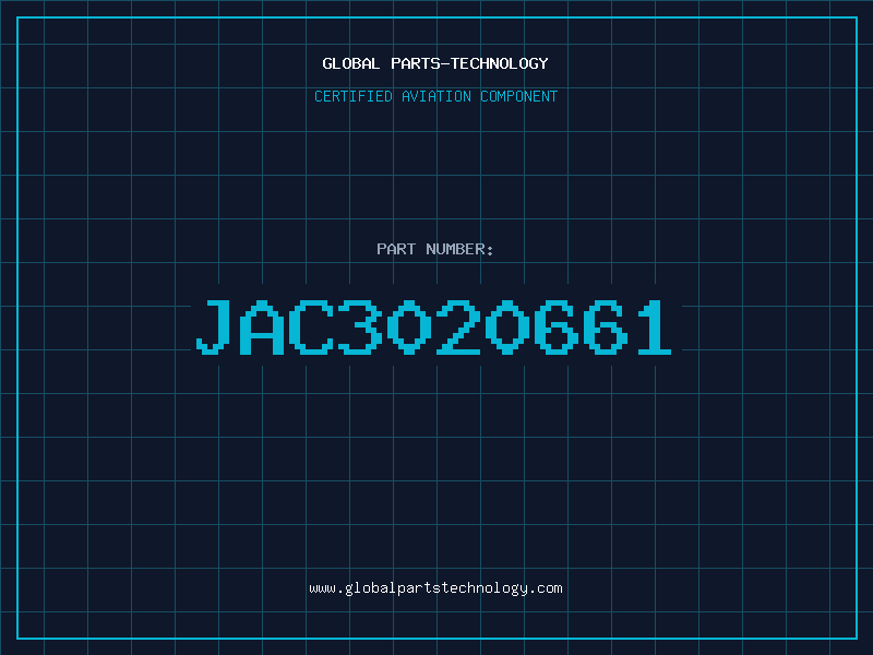Aviation Part JAC3020661