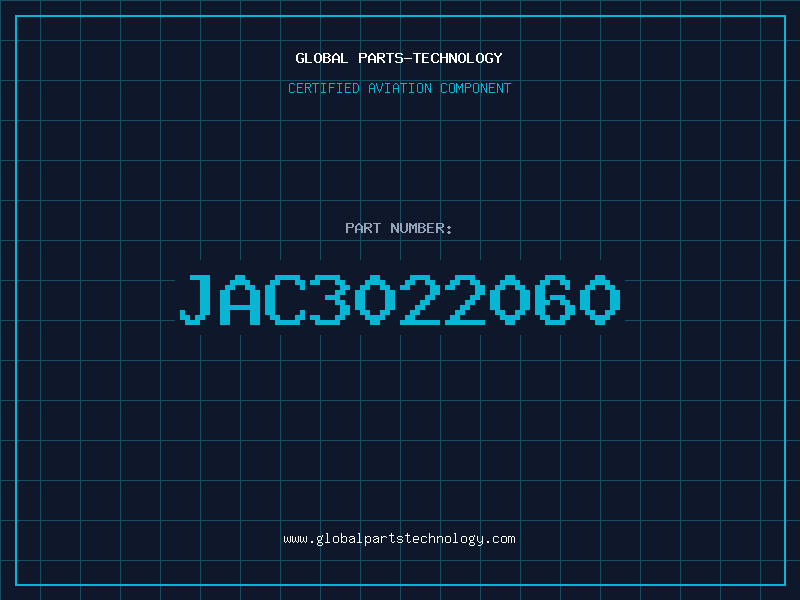 Aviation Part JAC3022060