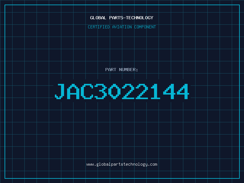 Aviation Part JAC3022144