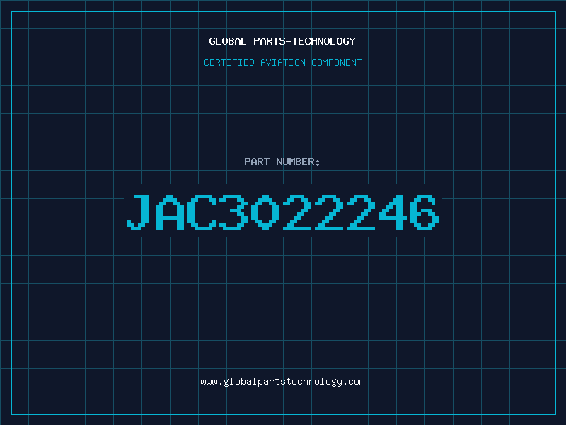 Aviation Part JAC3022246