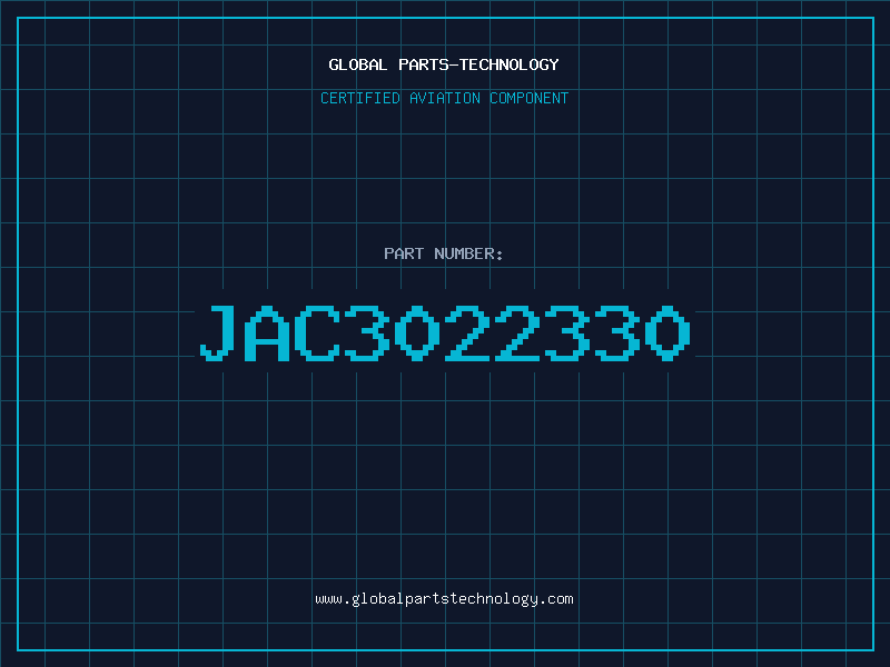 Aviation Part JAC3022330