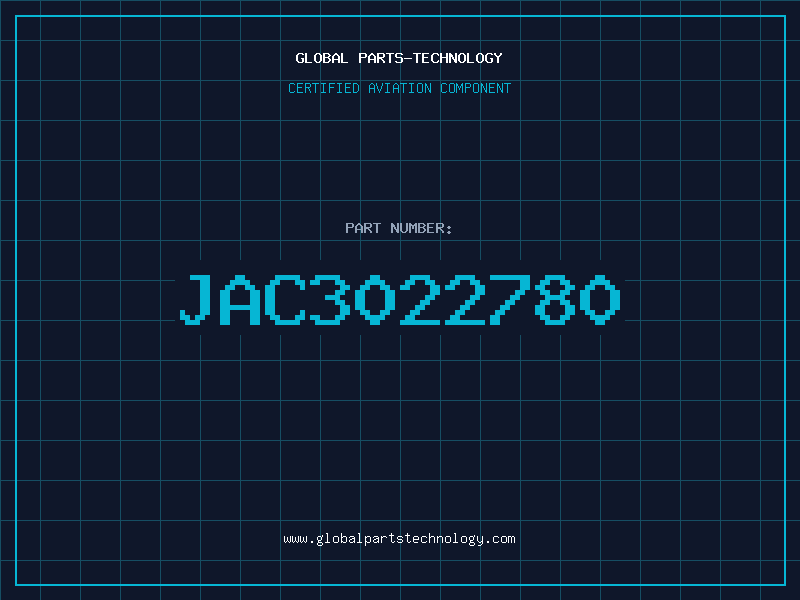 Aviation Part JAC3022780