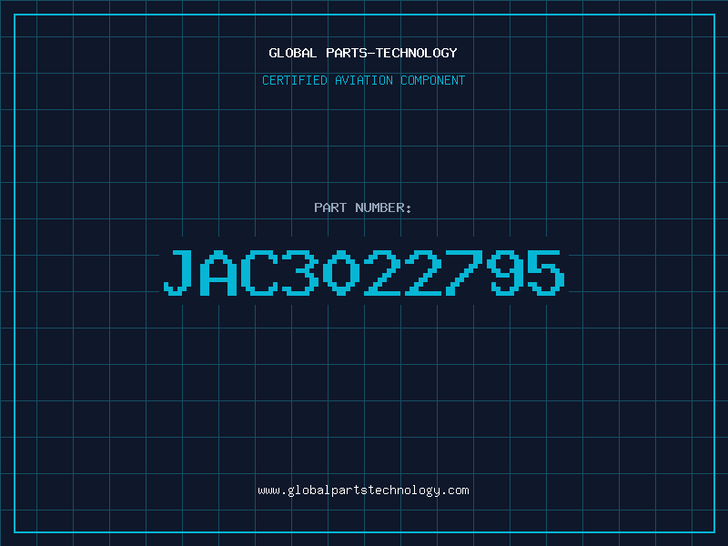 Aviation Part JAC3022795