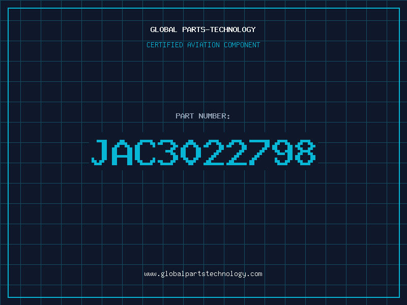 Aviation Part JAC3022798