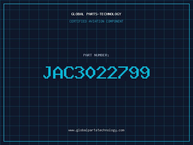 Aviation Part JAC3022799