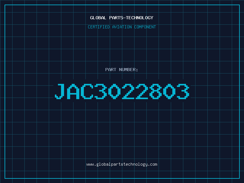 Aviation Part JAC3022803