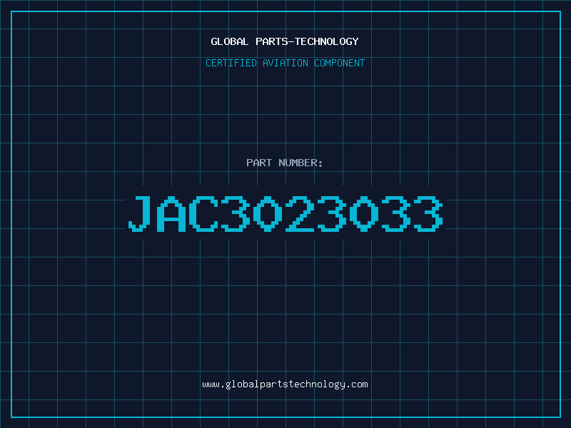 Aviation Part JAC3023033