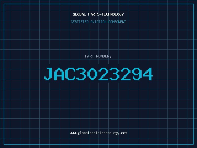Aviation Part JAC3023294