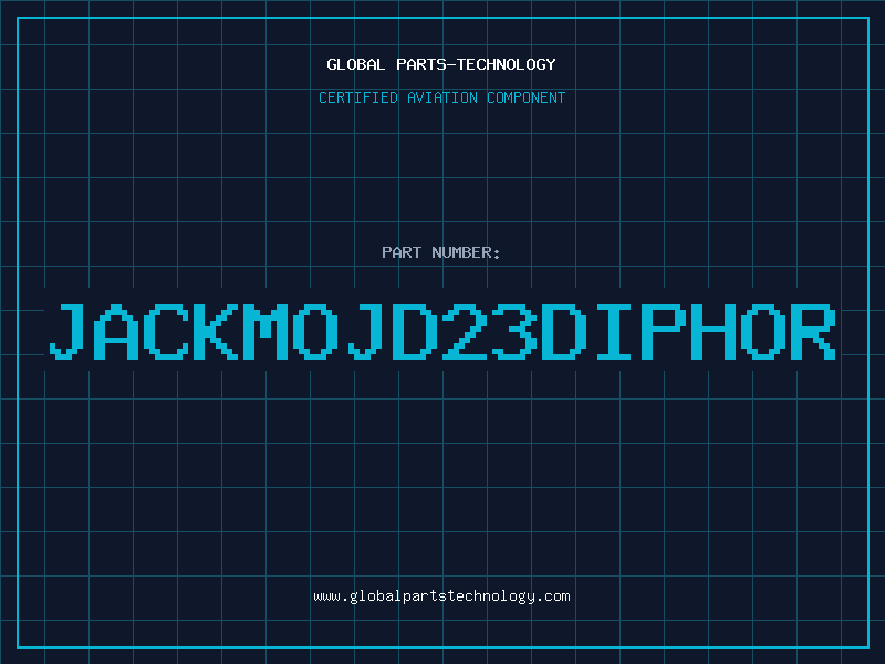 Aviation Part JACKMOJD23DIPHOR