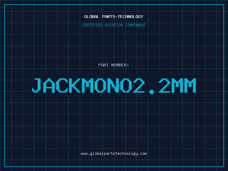 Aviation Part JACKMONO2.2MM
