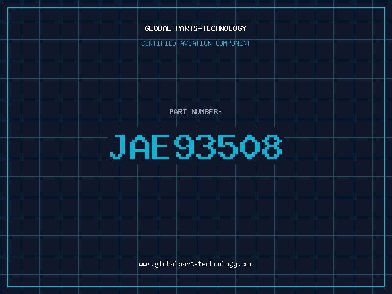 Aviation Part JAE93508