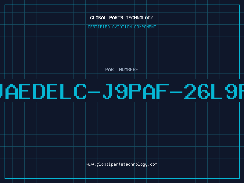 Aviation Part JAEDELC-J9PAF-26L9F