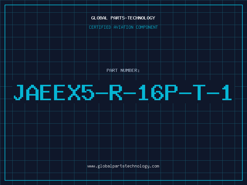 Aviation Part JAEEX5-R-16P-T-1