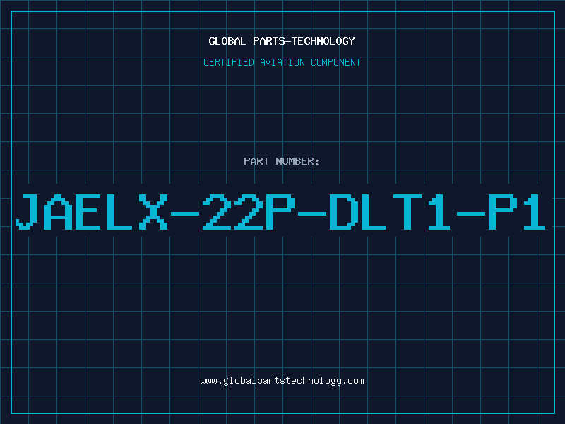 Aviation Part JAELX-22P-DLT1-P1