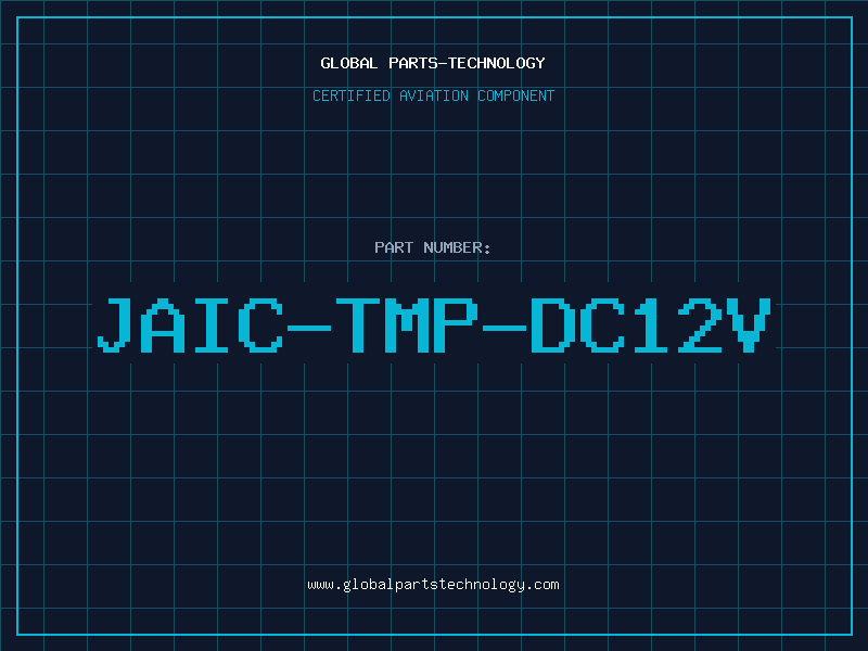 Aviation Part JAIC-TMP-DC12V