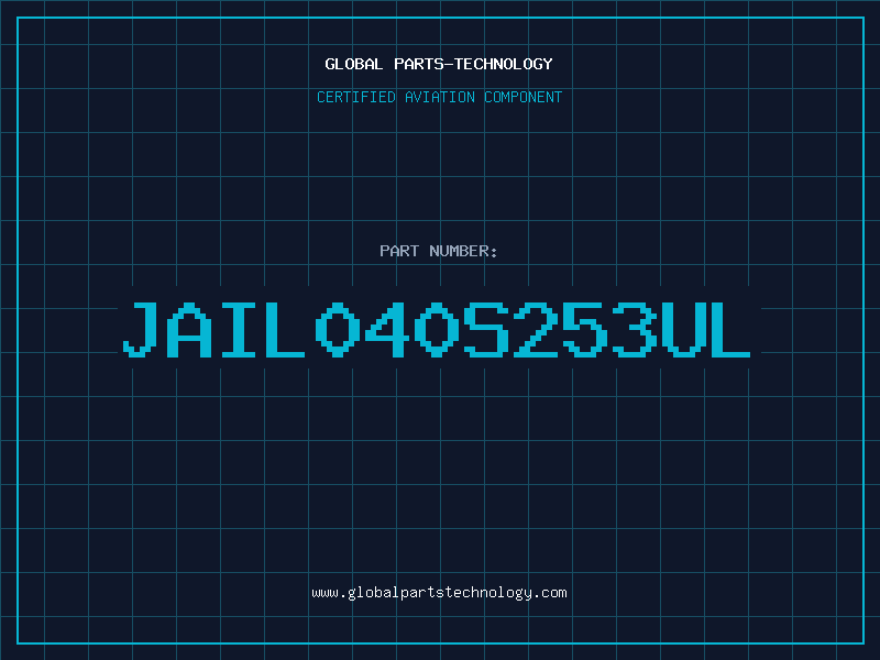 Aviation Part JAIL040S253UL