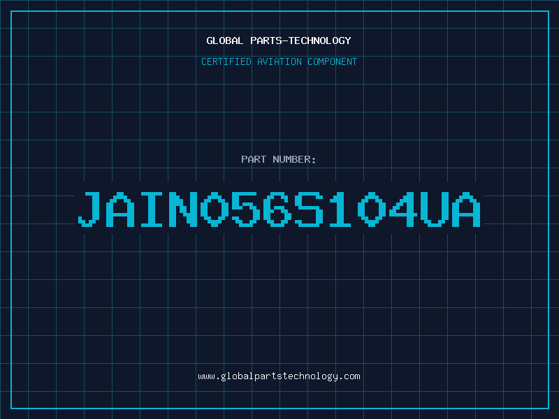 Aviation Part JAIN056S104UA