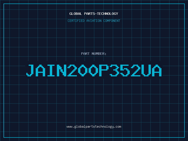 Aviation Part JAIN200P352UA