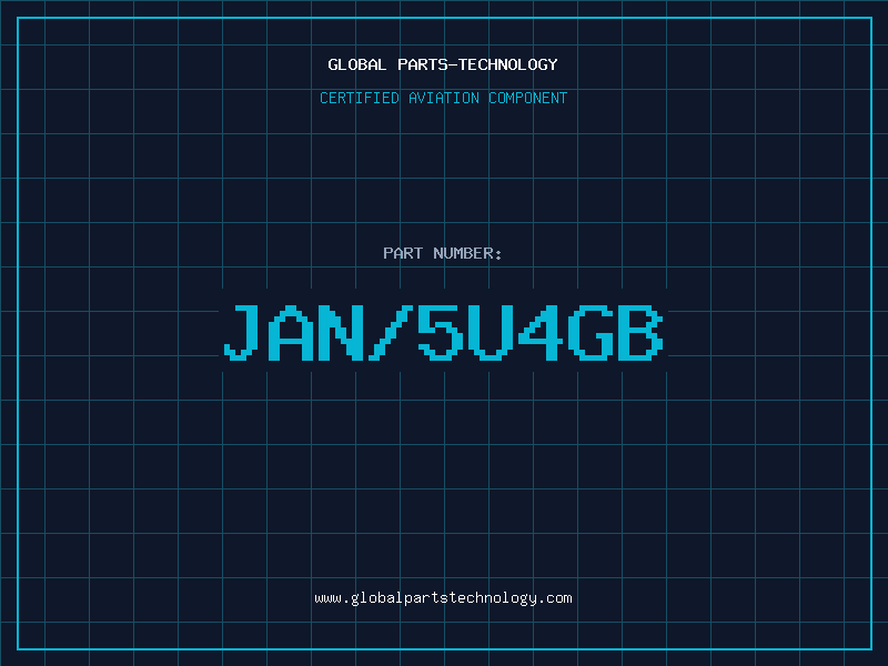 Aviation Part JAN/5U4GB