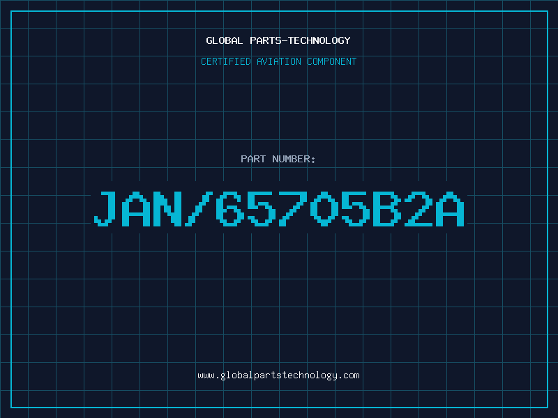 Aviation Part JAN/65705B2A
