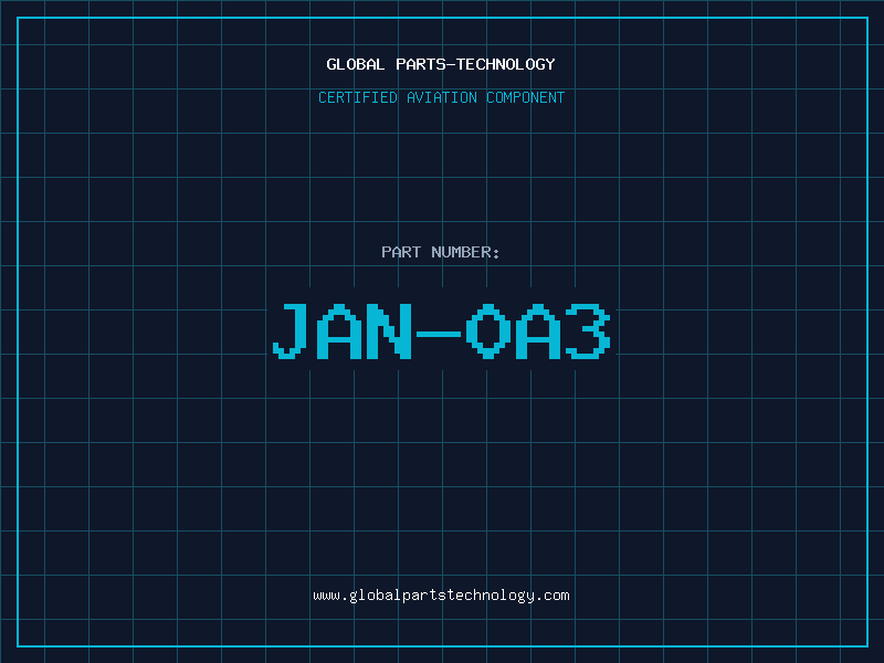 Aviation Part JAN-0A3