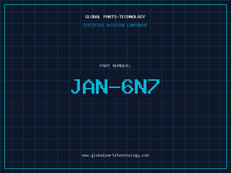 Aviation Part JAN-6N7