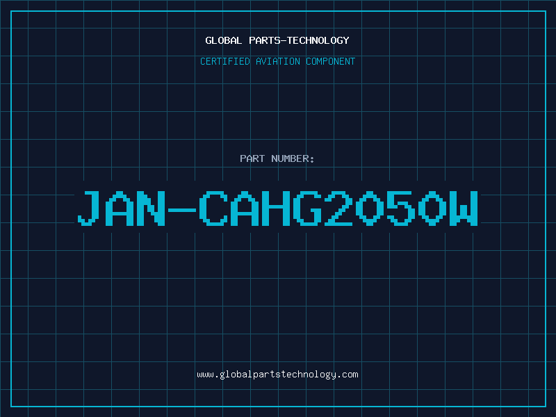 Aviation Part JAN-CAHG2050W